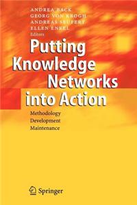 Putting Knowledge Networks Into Action