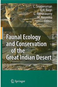 Faunal Ecology and Conservation of the Great Indian Desert