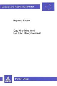 Das Kirchliche Amt Bei John Henry Newman