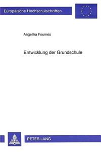 Entwicklung Der Grundschule