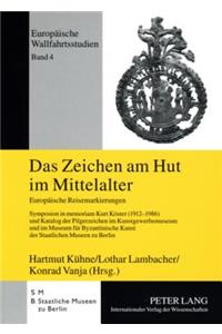 Zeichen am Hut im Mittelalter