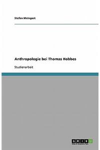 Anthropologie bei Thomas Hobbes