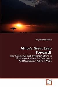 Africa's Great Leap Forward?