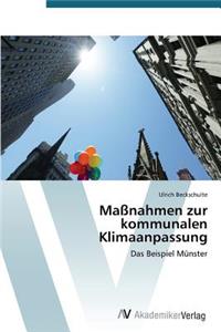 Maßnahmen zur kommunalen Klimaanpassung
