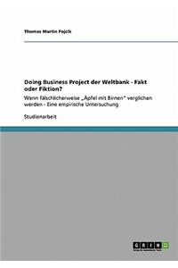 Doing Business Project der Weltbank - Fakt oder Fiktion?