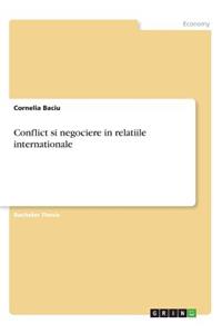 Conflict si negociere in relatiile internationale