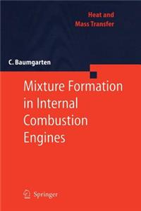Mixture Formation in Internal Combustion Engines
