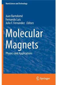 Molecular Magnets