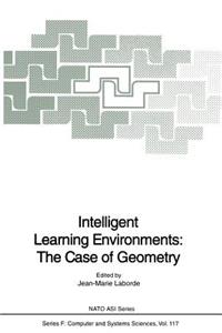 Intelligent Learning Environments: The Case of Geometry