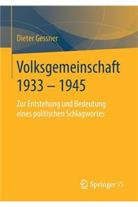 Volksgemeinschaft 1933 - 1945