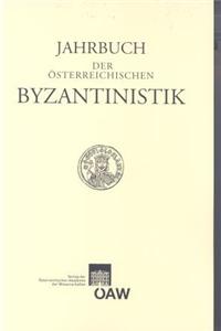 Jahrbuch Der Osterreichischen Byzantinistik Band 57/2007