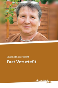 Fast Verurteilt
