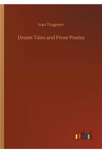 Dream Tales and Prose Poems