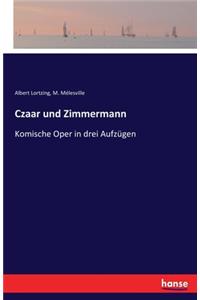 Czaar und Zimmermann