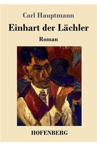 Einhart der Lächler