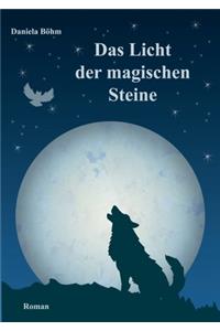 Licht der magischen Steine