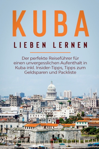 Kuba lieben lernen