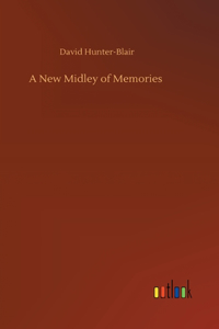A New Midley of Memories