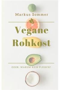 Vegane Rohkost