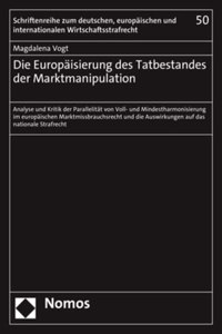 Die Europaisierung Des Tatbestandes Der Marktmanipulation