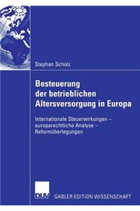Besteuerung der betrieblichen Altersversorgung in Europa
