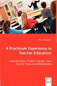 Practicum Experience in Teacher Education