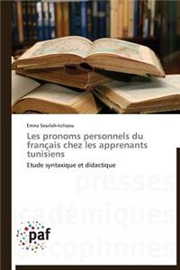 Les Pronoms Personnels Du Français Chez Les Apprenants Tunisiens