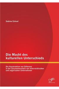 Macht des kulturellen Unterschieds