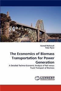 The Economics of Biomass Transportation for Power Generation