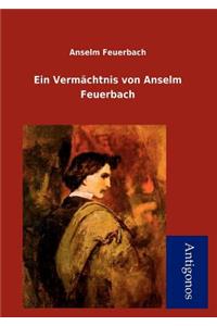 Ein Verm Chtnis Von Anselm Feuerbach
