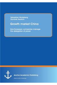 Growth Market China