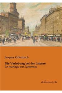 Die Verlobung bei der Laterne