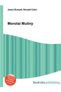 Morotai Mutiny