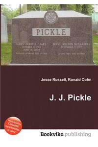 J. J. Pickle