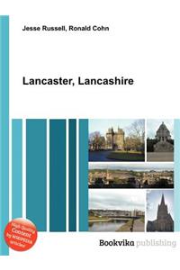 Lancaster, Lancashire