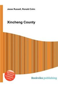 Xincheng County