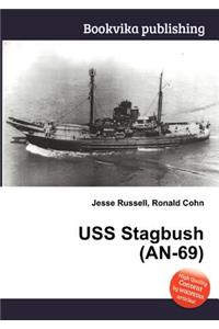 USS Stagbush (An-69)