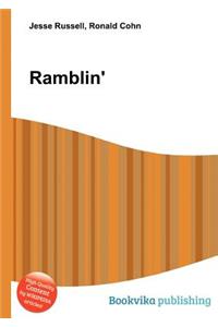 Ramblin'