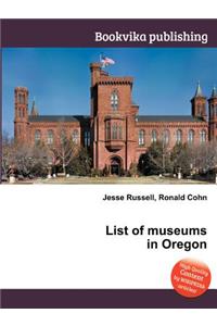 List of Museums in Oregon
