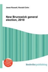 New Brunswick General Election, 2010