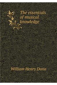 The essentials of musical knowledge