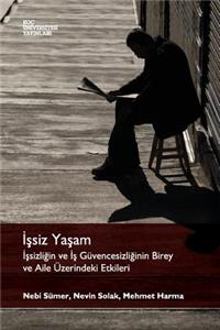 Issiz Yasam