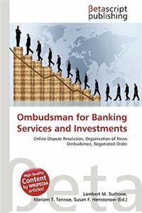 Ombudsman for Banking Services and Investments