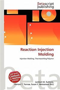 Reaction Injection Molding