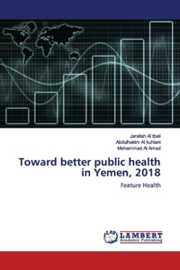 Toward better public health in Yemen, 2018