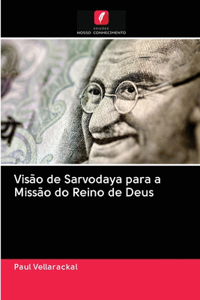 Visão de Sarvodaya para a Missão do Reino de Deus