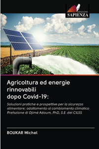 Agricoltura ed energie rinnovabili dopo Covid-19