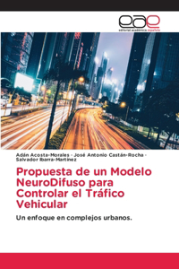 Propuesta de un Modelo NeuroDifuso para Controlar el Tráfico Vehicular