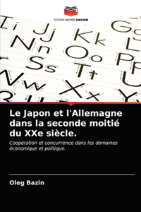 Le Japon et l'Allemagne dans la seconde moitié du XXe siècle.