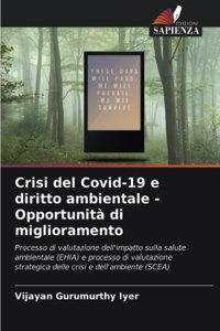 Crisi del Covid-19 e diritto ambientale -Opportunità di miglioramento